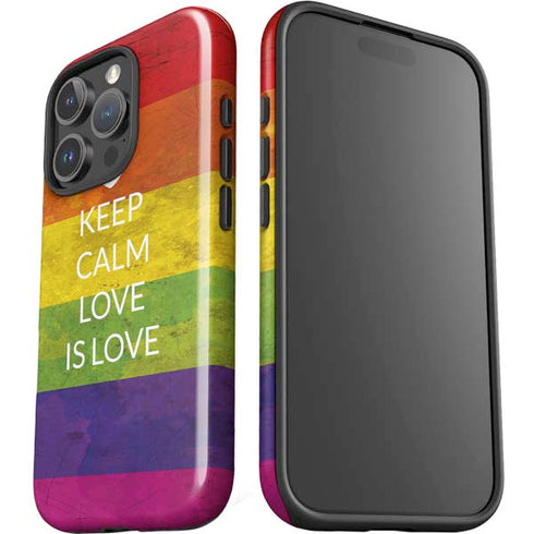 Keep Calm Love Is Love iPhone 16 Pro Impact Case